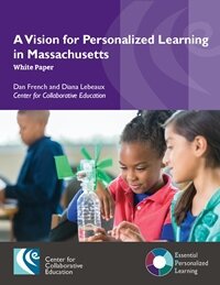 A Vision For Personalized Learning In Massachusetts Website